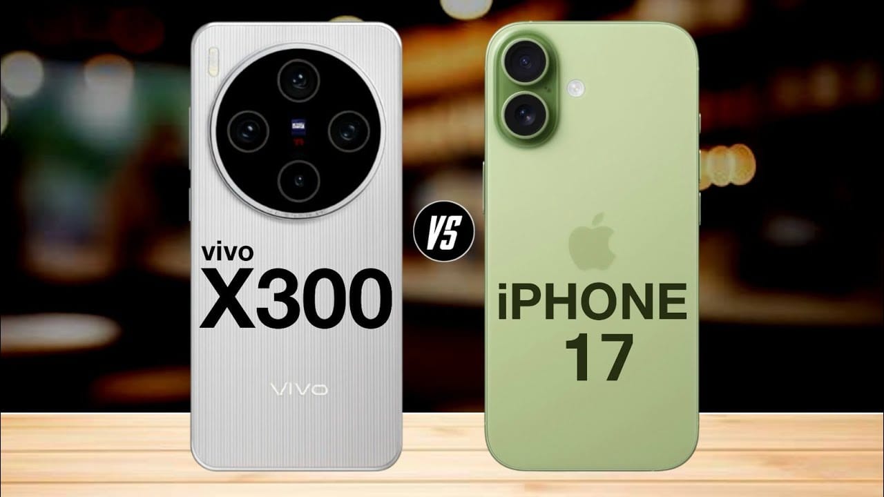 iPhone 17 vs Vivo x300 Which Compact