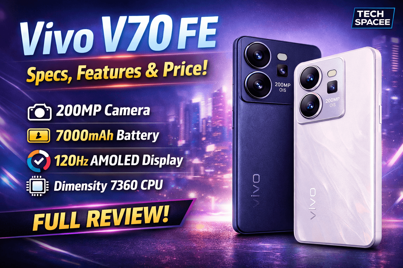 Vivo V70 FE Specs, Features, Price & Full Review